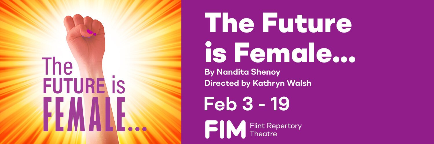 Promotional banner for 'The Future is Female.'