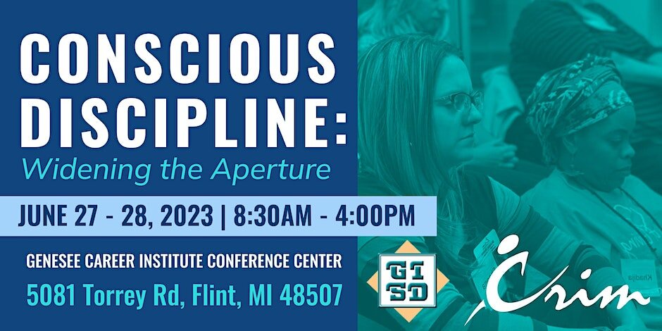 Promotional flier for the “Conscious Discipline: Widening the Aperture” workshop.